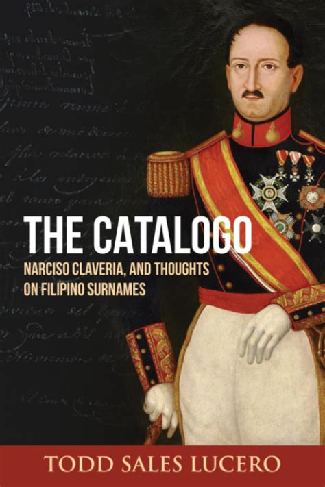 Narciso Claveria was more than just About Surnames.